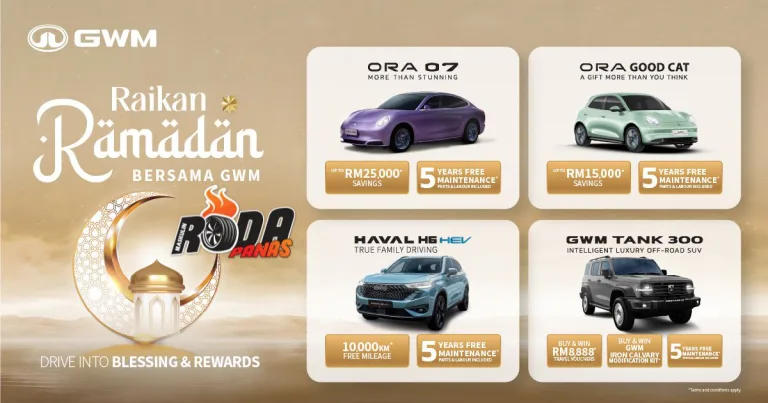 GWM Malaysia Raikan Ramadan dengan Promosi & Ganjaran Menarik!