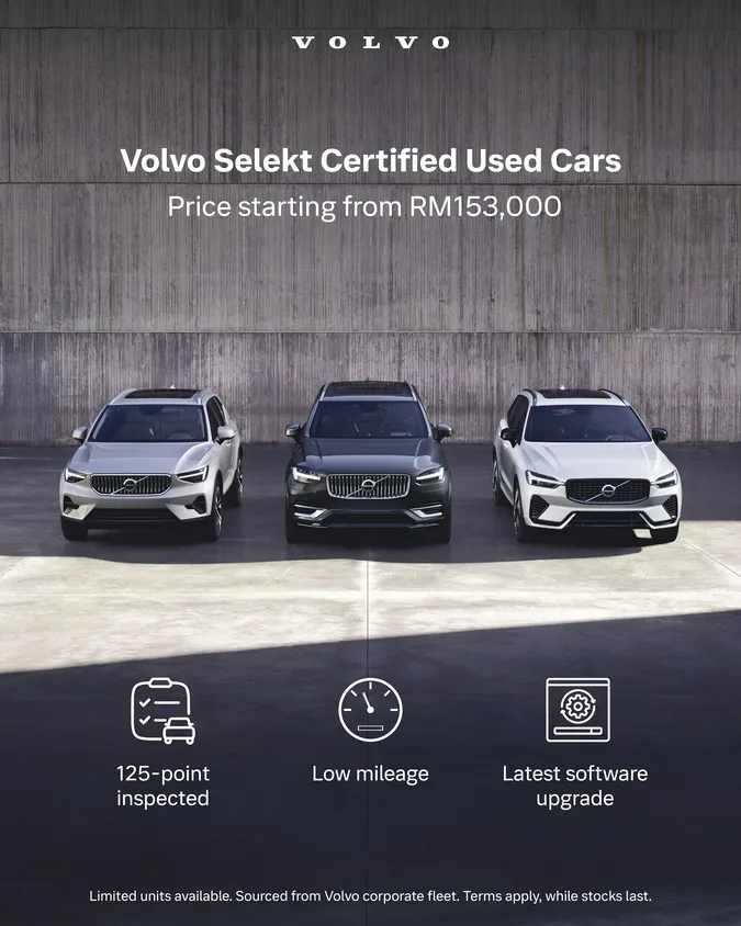 Volvo Selekt Malaysia Tawar 100 Kereta Premium RM153,000